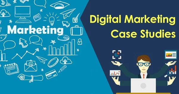 Sử dụng Case study hiệu quả trong Digital Marketing
